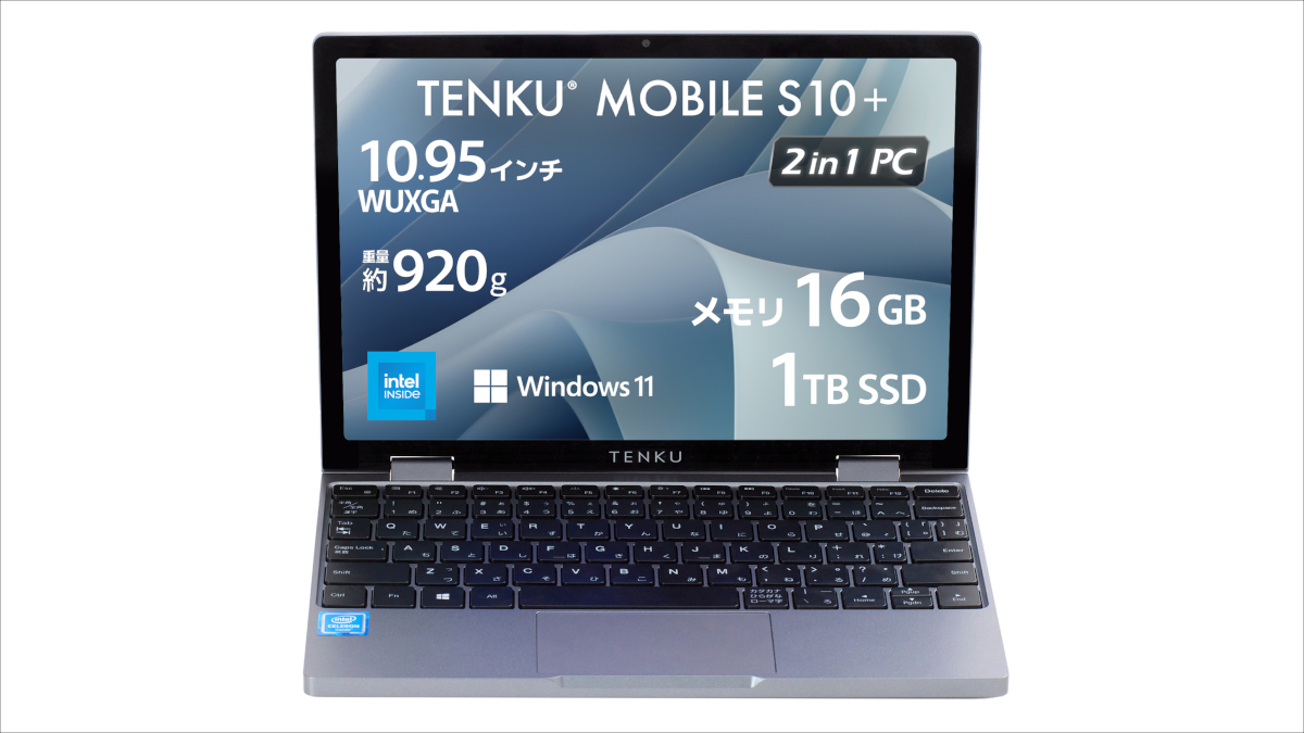 TENKU MOBILE S10+ － Intel N150搭載、10.51インチサイズの